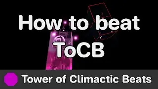 EToH - Tower of Climactic Beats (ToCB) guide