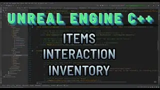 UE C++ Tutorial Series: Items, Interaction, Inventory #5: The Pickup Class