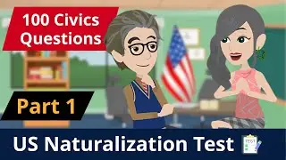 100 Civics Questions ONE EASY Answers US Naturalization Test | Part 1 (1&ndash;15) | Animated 2025