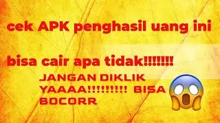 CEK APK INI !!!APAKAH BENAR BENAR TERBUKTI MENGHASILKAN UANG#viral  ||APK TERBARU 2022