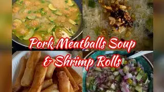 Let&rsquo;s make The Best Pork Meat Soup and Shrimp Rolls Appetizer | New Recipe you can Try It too | 