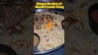 Honest Review of Mandi Croods 😕 in Vizag ❤️ #shorts #trending #viralvideo #reels #vlog #food