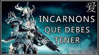Warframe | TOP 10 INCARNON G&Eacute;NESIS - LAS 10 QUE DEBES TENER