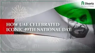 UAE National Day 2020 | How UAE celebrated iconic 49th National Day | AlShorts