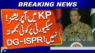 Operations are underway in KPK - DG ISPR | Geo News
