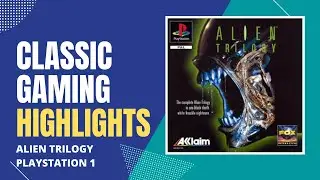 [PS1 Archive 020] Alien Trilogy 1996 (PS1) Intro & Gameplay Highlights