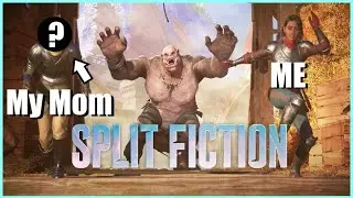 My Mom Tries to Play a Video Game.... | Split Fiction