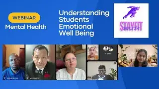 Mental Health Webinar by Stay Fit Run : Understanding Student's Emotional Wellbeing