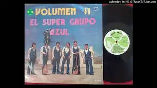 SUPER GRUPO AZUL DEL CUSCO Vol. ll