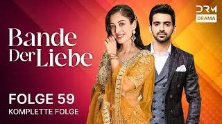 Bande der Liebe | Folge 59 | KALEEREIN | Serie auf Deutsch | GR1X