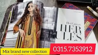 Mix brand new collection lawn 3pice 2pice khaadi Saya sapphire alkaram Gulahmad Whatsapp 03157353912