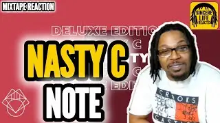 NASTY C | PRICE CITY - NOTE (FULL MIXTAPE REACTION