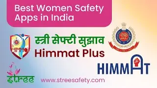 Himmat Plus App | हिम्मत ऐप | Safety Apps for Women | STREE Safety | Empower Bharat