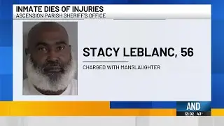 Ascension Parish inmate dies, another facing manslaughter charge following altercation
