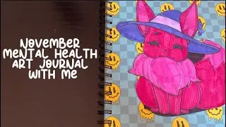 Mental Health Art Journal with Me: November Things To Do