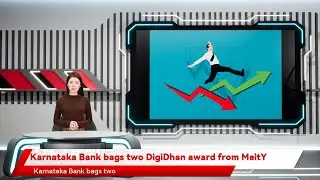 Karnataka Bank bags two DigiDhan award from MeitY