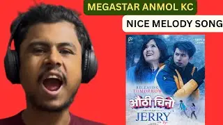 Aunthi Chino &ndash; Jerry On Top | Nepali Song Reaction | Anmol KC & Jassita Gurung