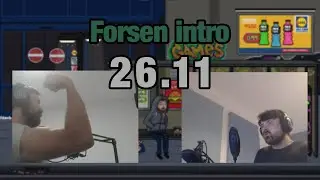 Forsen's intro on November 26th 2025