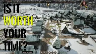 Manor Lords - Worth Your Time?