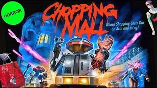 Chopping Mall (1986) is Awesome