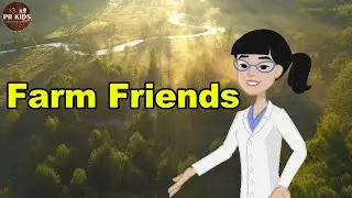 Farm Friends | Kids Learning Video | PR Kids Education | Kids Fun and Education | #kidsvideo