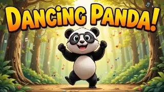 Dancing Panda | Fun Kids Dance Song | Sing, Wiggle & Move|preschool song for kindergarten|learning