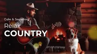 Golden Country Memories Relaxing Classic Country Music Playlist