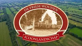 De Friese Wouden Icoonlandschap