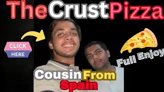 Pizza Party | With Cousins From Spain| Full Enjoy| Wajeeh Ke Yaar Vlogs|