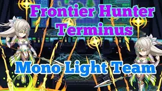 【Terminus Frontier Hunter】Bring The Light || Brave Frontier Global