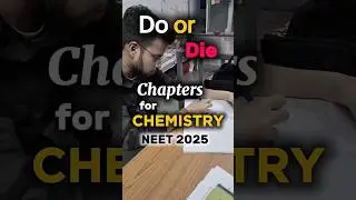 Most Impt Chapters of Chemistry for NEET25💯😮 #neet2025 #chemistry #important #youtubeshorts #viral