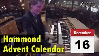 Hammond Advent Calendar, Dec 16th - The Hellkvist Shuffle