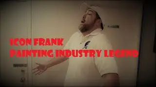 Painting Industry Legend: Icon Frank #fridayfunny #paintercomedy