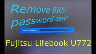 Removing the Bios Password from Fujitsu Lifebook U772 Laptop
