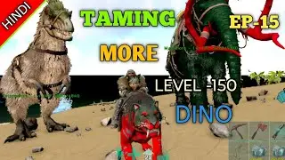 Mammoth Tame 🥰 ARK Ultimate Mobile  Gameplay | Hindi | EPISODE-15| #arkmobile 