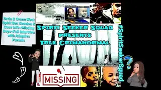 Orrin & Orson West Spirit Box Session #1 | Case Info~Missing Boys~Full Interview wAdoptive Parents