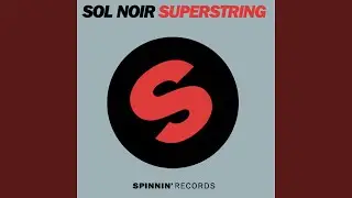 Superstring (Nicky Romero Rmx)