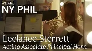 We Are NY Phil: Acting Associate Principal Horn Leelanee Sterrett