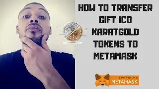 How to transfer GIFT ICO KARATGOLD TOKENS to METAMASK
