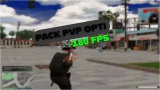PACK PVP FIVEM OPTI | +180FPS | KS LEAK
