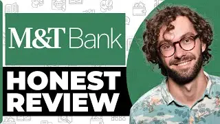 Честный обзор M&T Bank &mdash; посмотрите перед использованием