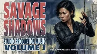 SAVAGE SHADOWS | Vintage Spy Thriller Soundtrack