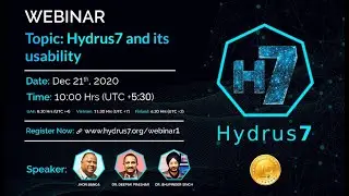 Webinar on Hydrus7 by JD COIN founders Dr.  Bhupinder Singh, Jhon Banga, Dr. Deepak Prashar | H7