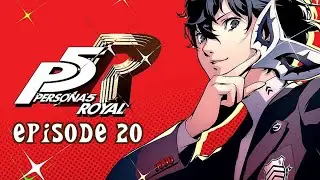 『 Persona 5 Royal』It's Time For Futaba To Find Her Confidant - Part 20