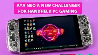 AYA NEO A NEW CHALLENGER FOR HANDHELD PC GAMING