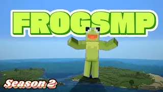 I WILL BE KING! Frog SMP Season 2 Episode 1
