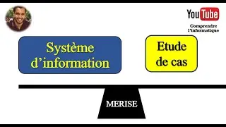 Système d'information : Étude de cas