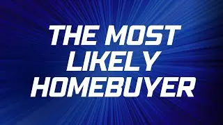 2024's Average Homebuyer Profile: Trends & Insights | Go Gaddis Real Estate Radio