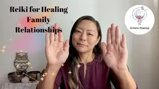 Reiki for Healing Family Relationships