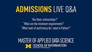 Master of Applied Data Science - Admissions Live Q&A
